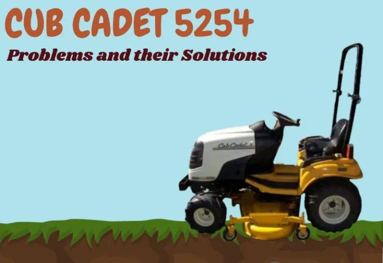 5 Common Cub Cadet 5254 Problems and Their Solutions